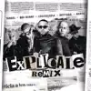Stream & download Explícale (feat. Cosculluela & Brytiago) [Remix]