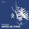 United We Stand: Rock N Roll, Vol. 2, 2017