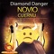 Novio Cuernu - Diamond Danger lyrics