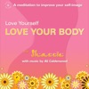 Love Yourself, Love Your Body (unabridged)