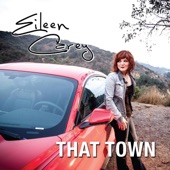 Eileen Carey - That Town