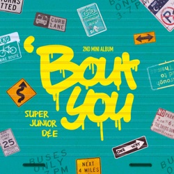 Super Junior-D&E - ‘Bout you