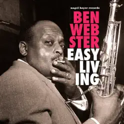 Easy Living - Ben Webster