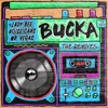 Lady Bee - Bucka (feat. Mr. Vegas)