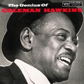 Coleman Hawkins - How Long Has This Been Going On?