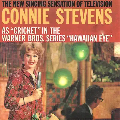 As "Cricket" in the Warner Bros. Series "Hawaiian Eye" - Connie Stevens