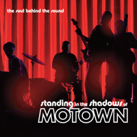 Various Artists - Standing In the Shadows of Motown (Live / Original Motion Picture Soundtrack) artwork