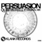 Persuasion - Quintin Kelly lyrics
