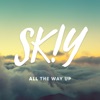 All the Way Up - Single