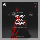 Play All Night (Diligent Man Remix) artwork