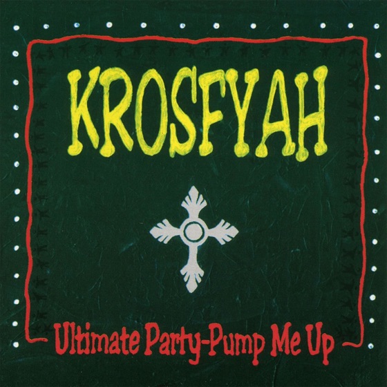 Cover artwork for Pump Me Up
