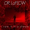Unreal - Dr. LaFlow lyrics