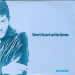 Robert Hazard & The Heroes - Escalator of Life