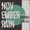 November Rain (feat. Mark Lanegan) - Single album lyrics, reviews, download