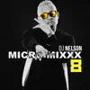 Micro Mixx Vol. 8 - Single album lyrics, reviews, download