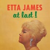 Etta James - I Just Want To Make Love To You