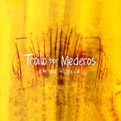 Troilo por Mederos, en Su Huella - Rodolfo Mederos