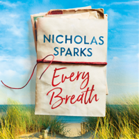 Nicholas Sparks - Every Breath (Unabridged) artwork