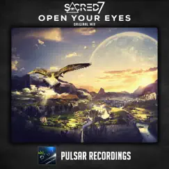 Open Your Eyes - Single by Sacred 7 album reviews, ratings, credits