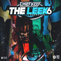 Chief Keef - The Leek, Vol. 6 artwork