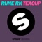 Teacup - Rune RK lyrics