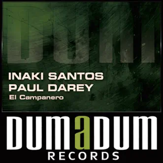 El Campanero by Paul Darey & Inaki Santos album reviews, ratings, credits