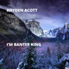 I’m Banter King - Single, 2018