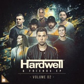 Hardwell & Friends, Vol. 02 (Extended Mixes) - EP artwork