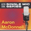 Austin Signal - Single Mic Series - EP