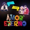 Amor Eterno (feat. R Nova) - Mario R lyrics