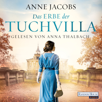 Anne Jacobs - Das Erbe der Tuchvilla artwork