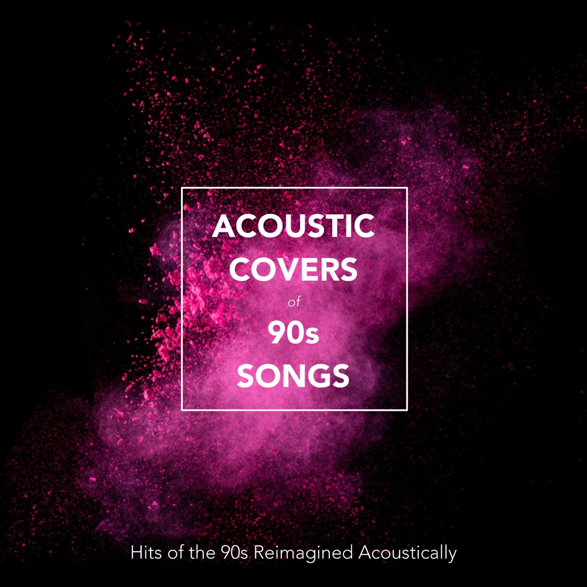 acoustic-covers-of-90s-songs-hits-of-the-90s-reimagined-acoustically-by-various-artists-on