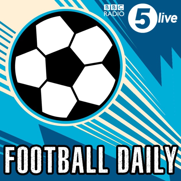 Football Daily by BBC on Apple Podcasts