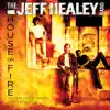 House On Fire - The Jeff Healey Band Demos & Rarities album lyrics, reviews, download