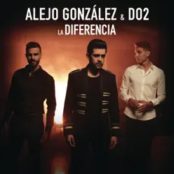 La Diferencia - Single - Alejandro González