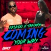 Coming Your Way - Single