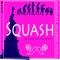 Squash - Samuel La Manna lyrics