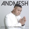 Jangan Rubah Takdirku - Single