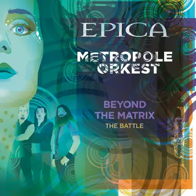 Beyond the Matrix: The Battle (feat. Metropole Orkest) - Single - Epica