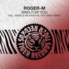 Sing for You (Remixes) - EP