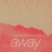 Away (Smiie Remix)
