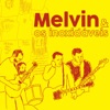 Melvin & os Inoxidáveis - EP