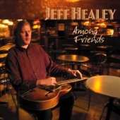 Jeff Healey - I Would Do Anything For You