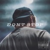 D O N T S T O P - Single