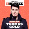 Stream & download Armada Invites (In the Mix: Thomas Gold)