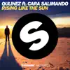 Stream & download Rising Like the Sun (feat. Cara Salimando) - Single