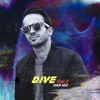 Dive, Vol. 2 - EP, 2018