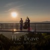 The Brave