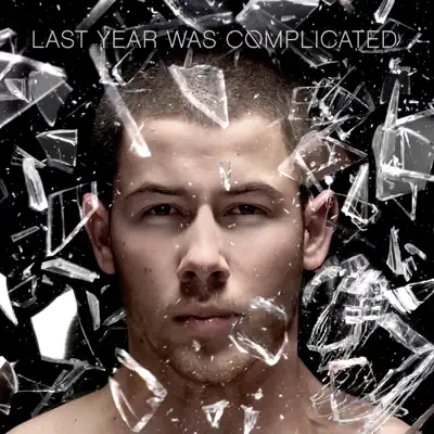 Last Year Was Complicated (Deluxe Edition) - Nick Jonas 