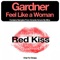Feel Like a Woman (Melodica Edit) - Gardner lyrics